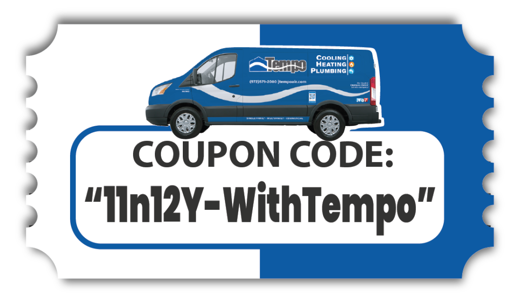 alt text="To take advantage of the Tempo Air special promotion designed for customers with HVAC systems aged 11 to 12 years, please use Coupon Code: "11n12Y-WithTempo" when calling or filling out the web form."
