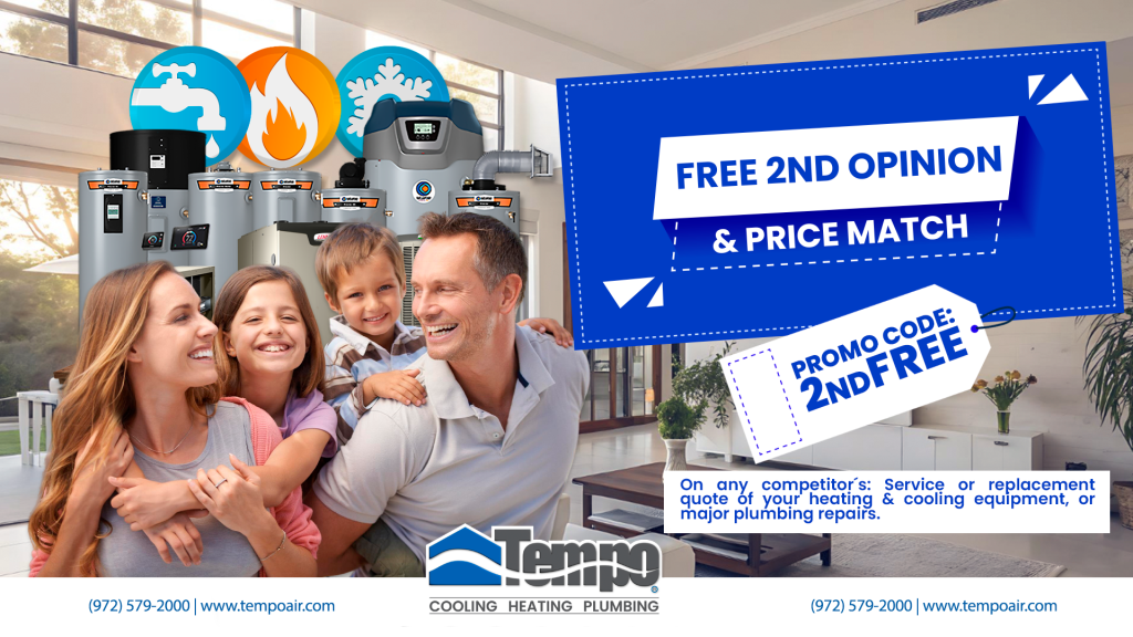 alt text="Free second opinion and price match promotion on HVAC and plumbing services, featuring a family at home with Tempo systems and a promo code graphic."