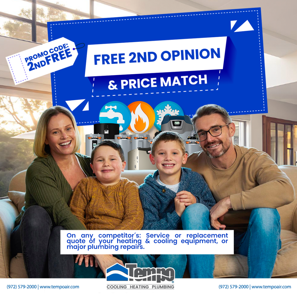 alt text="Free second opinion and price match promotion on HVAC and plumbing services, featuring a family at home with Tempo systems and a promo code graphic."