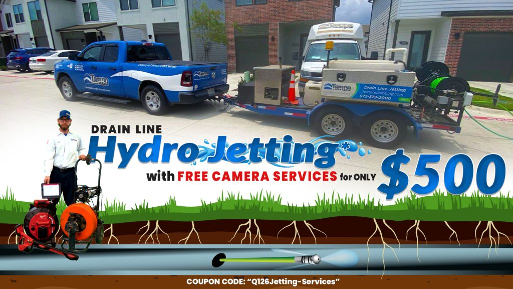 alt="Hydro jetting drain line special—$500 with free camera inspection. Tempo Air plumbing, October limited-time offer in DFW."