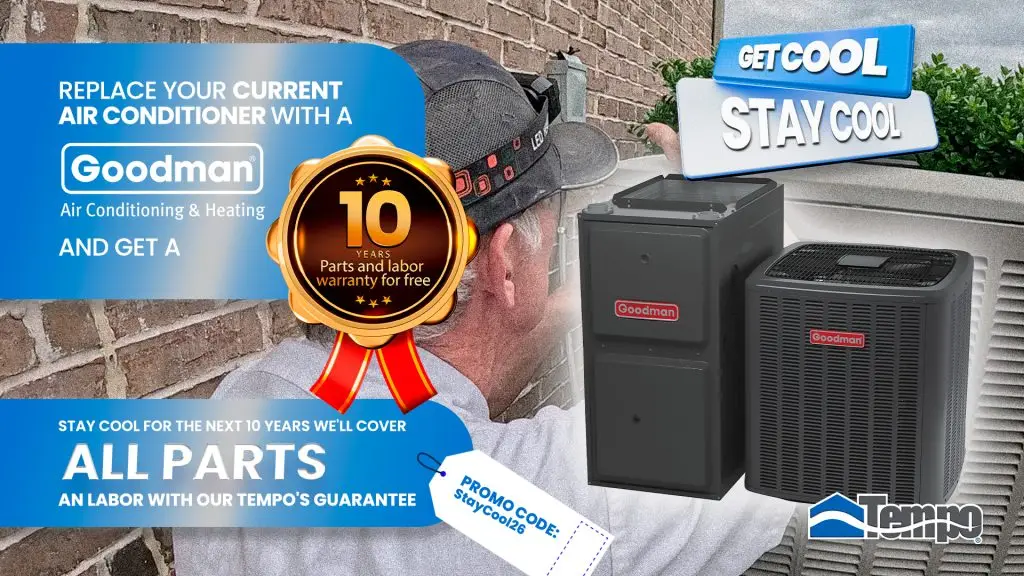 alt text="Horizontal banner promoting a Goodman air conditioner replacement with a free 10-year parts and labor warranty, highlighting long-term cooling comfort and Tempo's guarantee."