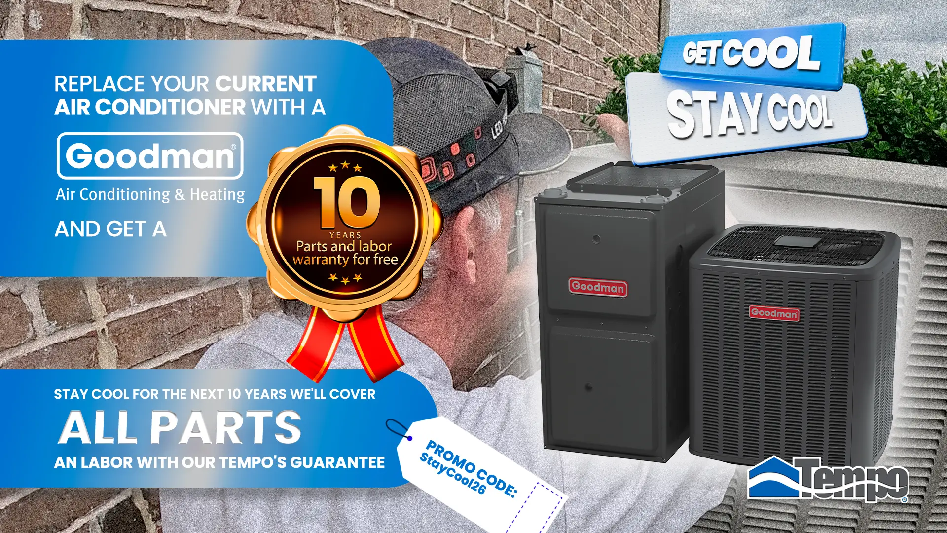 alt text="Horizontal banner promoting a Goodman air conditioner replacement with a free 10-year parts and labor warranty, highlighting long-term cooling comfort and Tempo's guarantee."