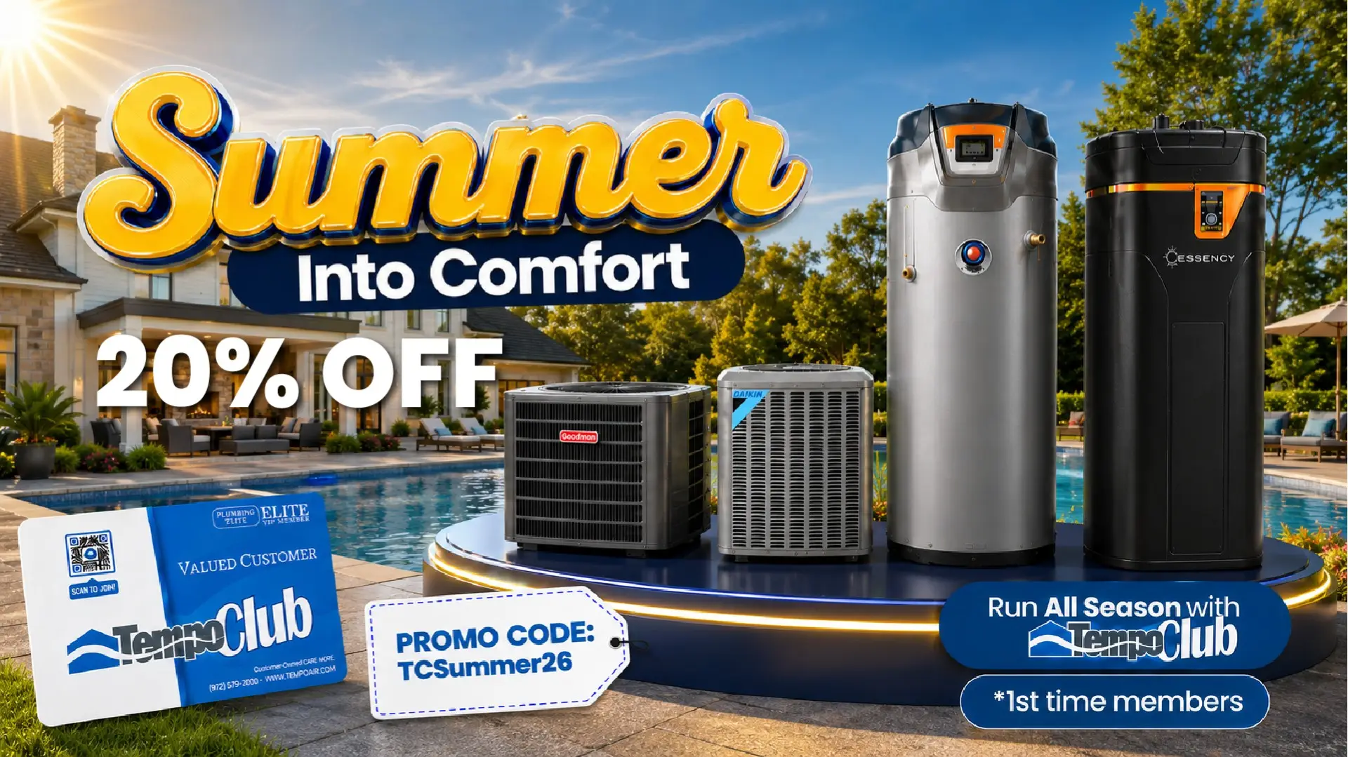 AltText="Tempo Club summer promotion offering first-time members 20% off select HVAC and plumbing services with promo code TCSummer26."