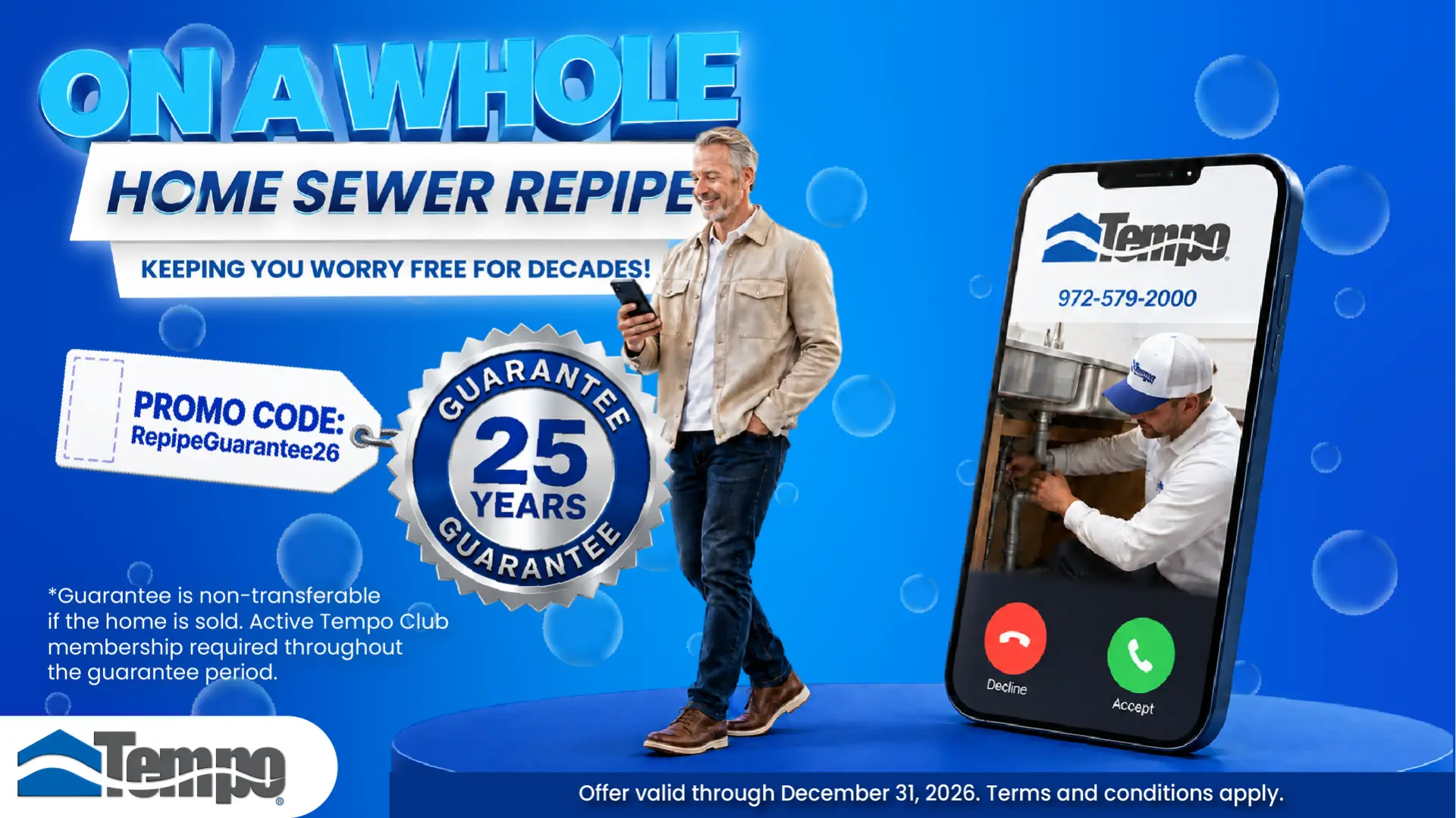 Tempo Air Plumbing Services promotion for whole-home sewer repiping with a 25-year guarantee, Tempo plumber imagery, and promo code RepipeGuarantee26.