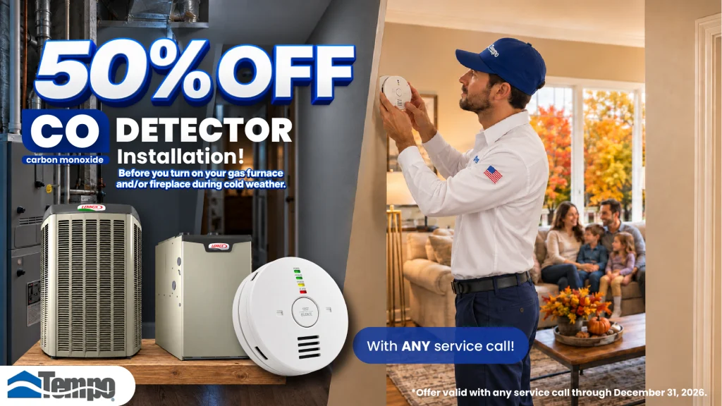 Tempo Air technician installing a carbon monoxide detector in a home, promoting 50% off CO detector installation with any service call through December 31, 2026.